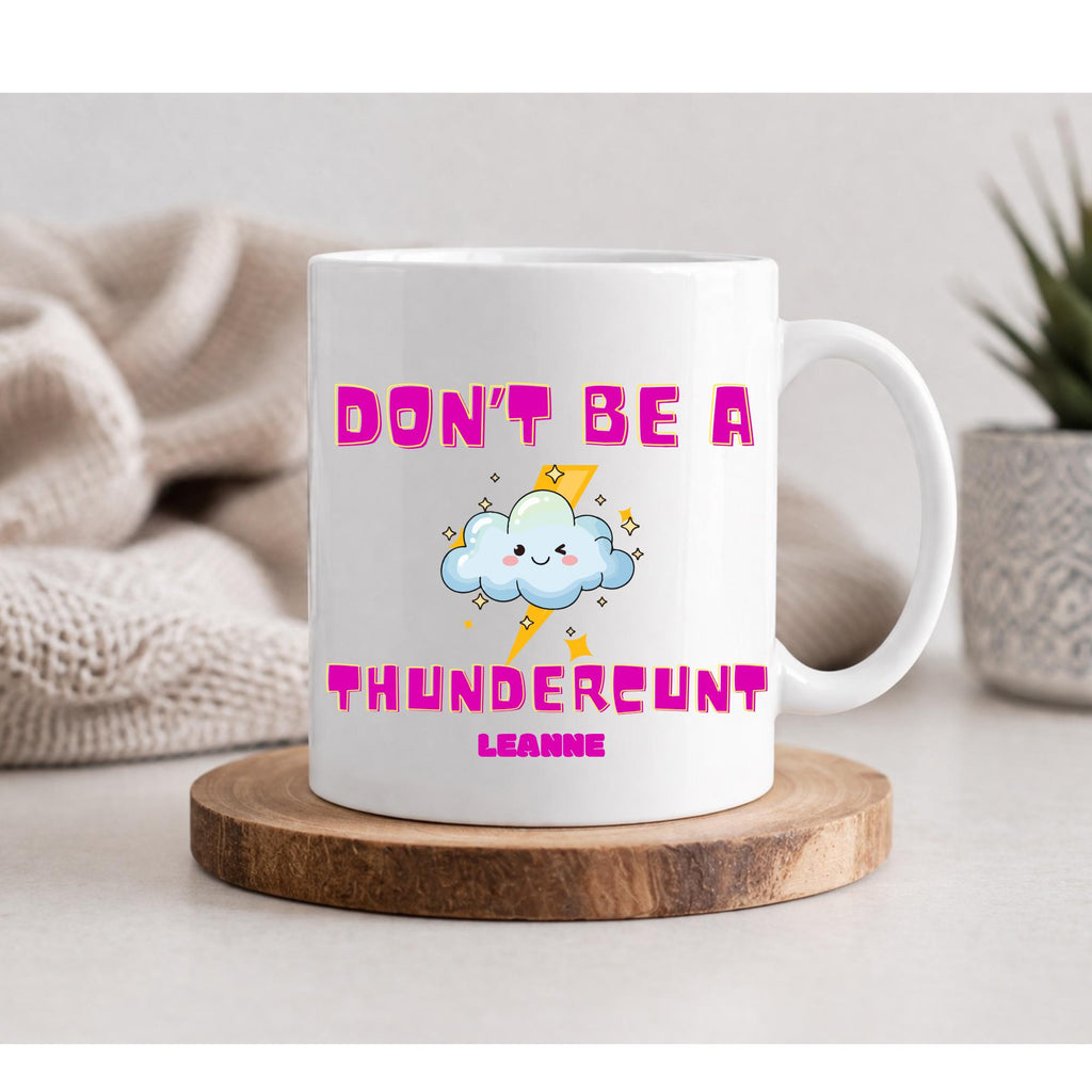 Rude Mugs. Gift Mugs. Cute Girlie Swear word designs! Fun inappropriate gift ideas.